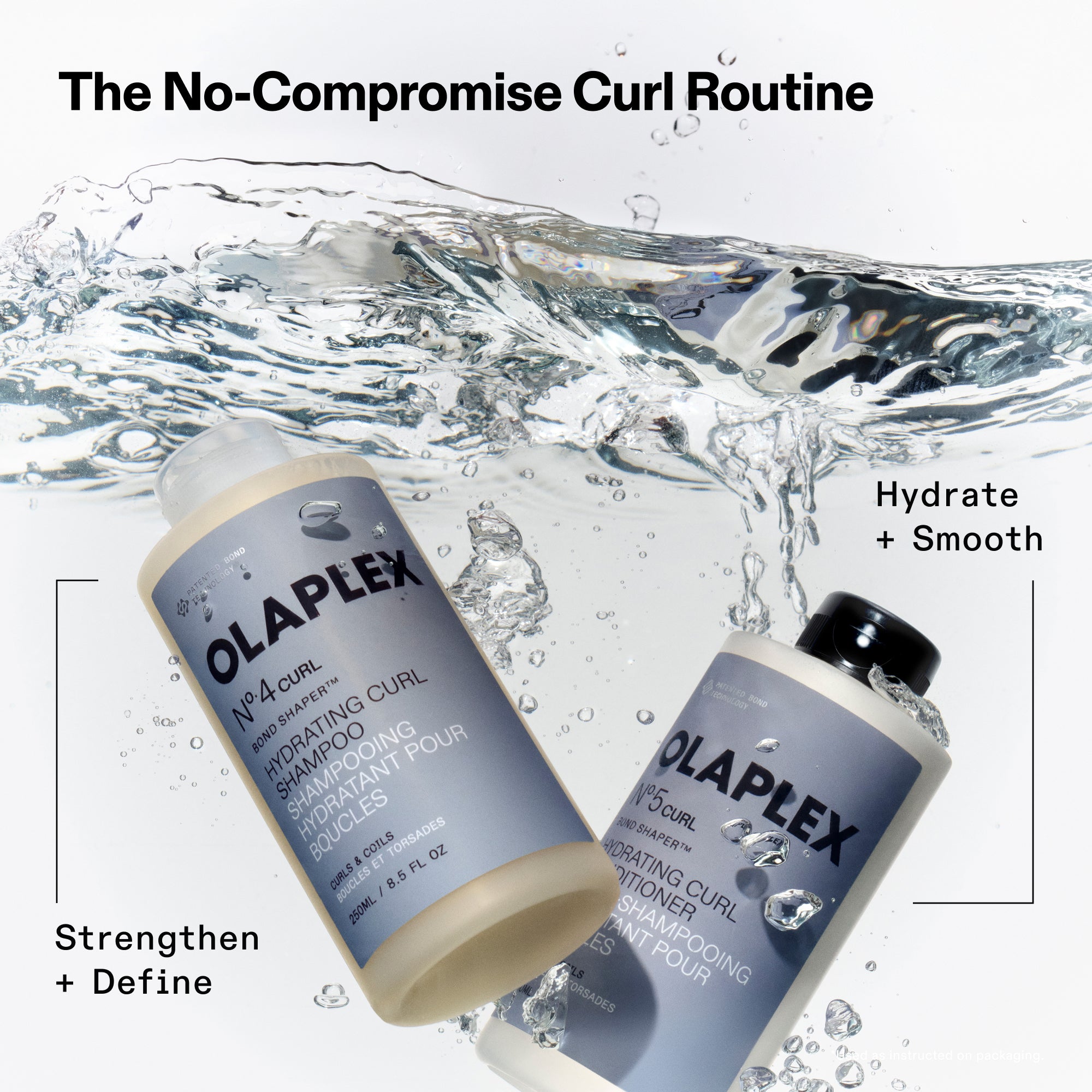 Promotion de « La routine sans compromis pour les boucles ». Les bouteilles de N°.4CURL Hydrating Curl Shampoo et de N°.5CURL Hydrating Curl Conditioner apparaissent dans des éclaboussures d'eau claire. Le texte identifie le shampooing « Renforcer + Définir » et le revitalisant « Hydrater + Lisser ».