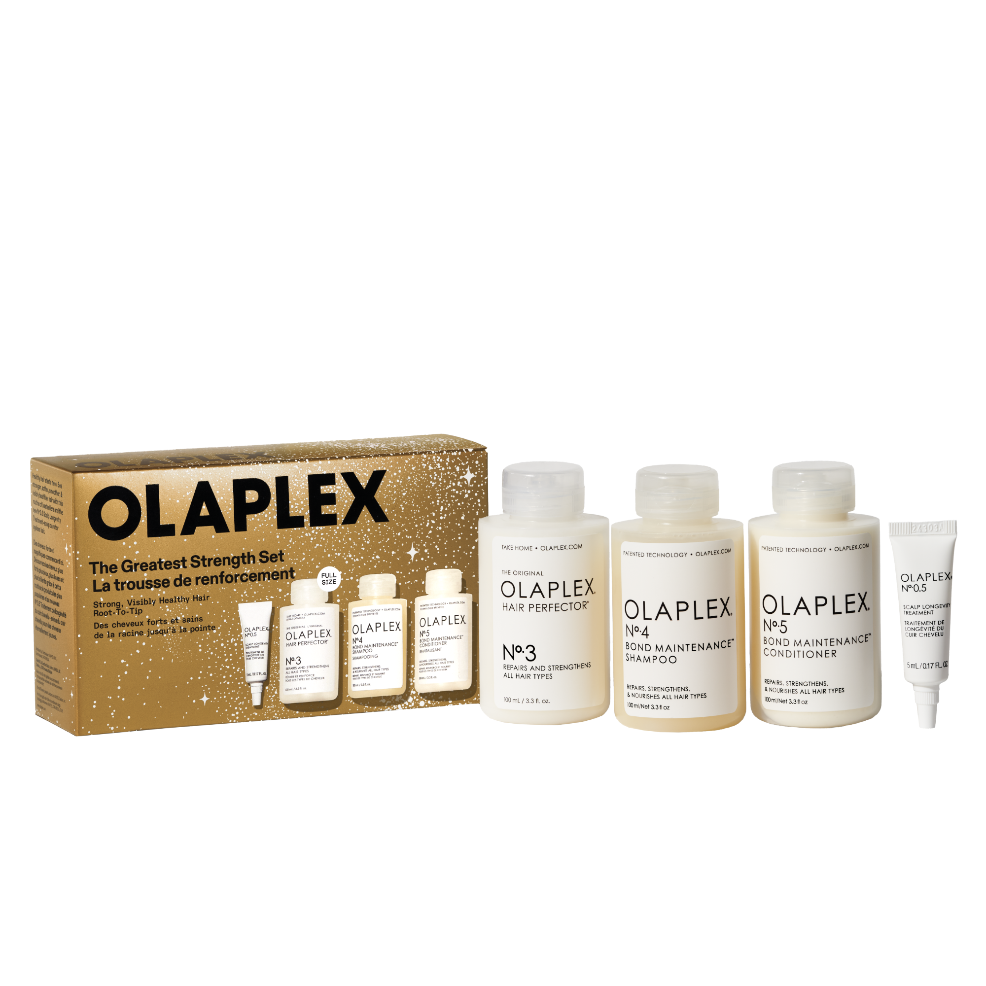 La trousse de renforcement

OLAPLEX Nº.3 Hair Perfector™

OLAPLEX Nº.4 Bond Maintenance® Shampoo

Appliquez le OLAPLEX N°.5 Bond Maintenance® Conditioner