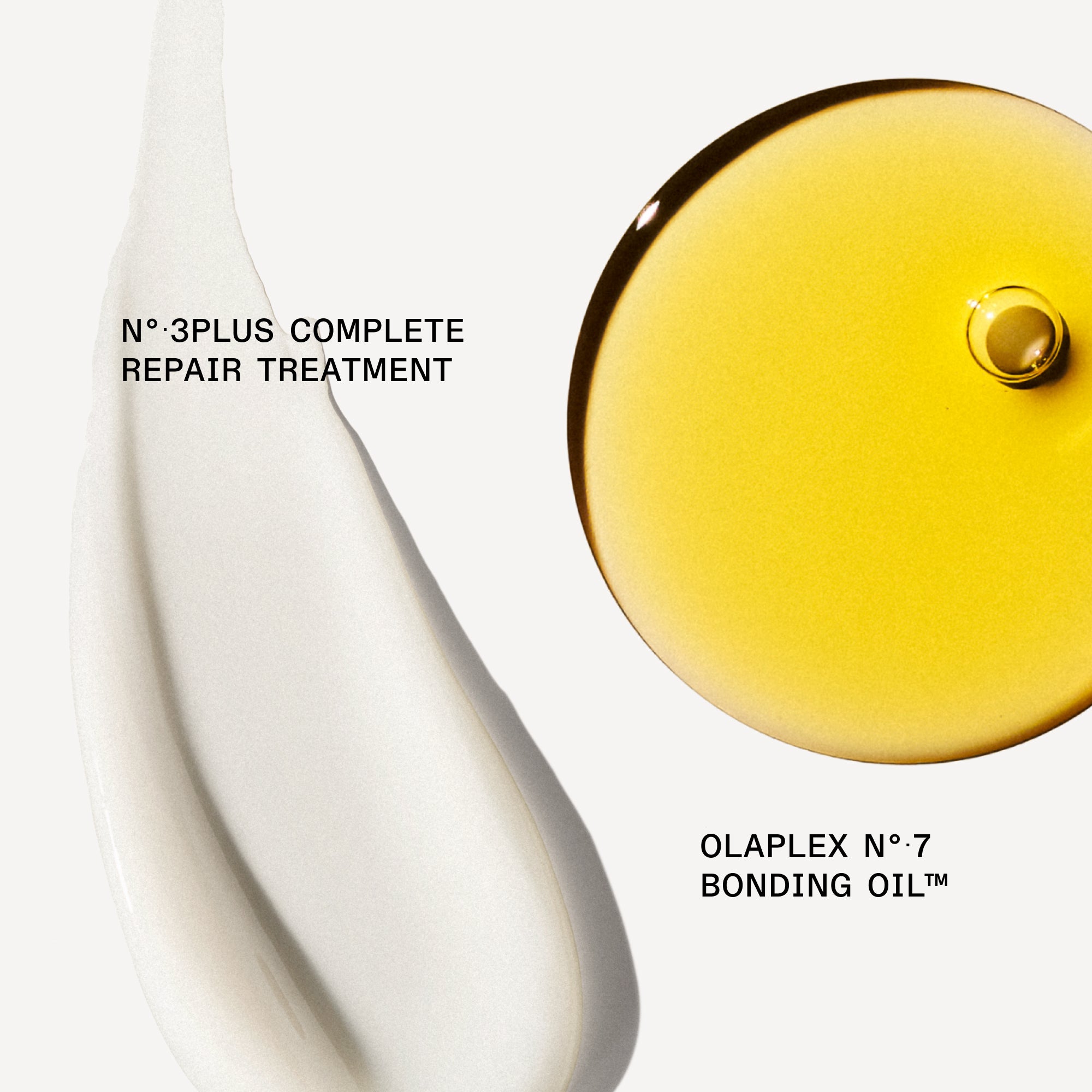 N°.3PLUS COMPLETE REPAIR TREATMENT
OLAPLEX N°.7
BONDING OIL™
Goop