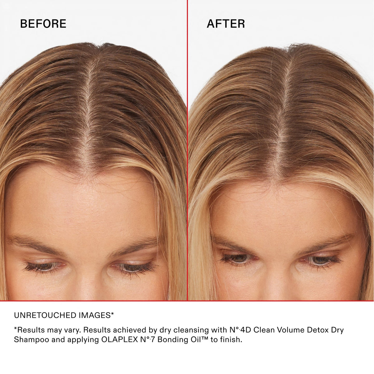 AVANT ET APRÈS
IMAGES NON RETOUCHÉES**Les résultats peuvent varier. Résultats obtenus en utilisant le N°.4D Clean Volume Detox Dry Shampoo et en appliquant l'OLAPLEX N°.7 Bonding Oil™ pour terminer.